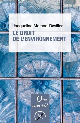 E DROIT DE L'ENVIRONNEMENT, de Jacqueline Morand-Deviller | portada del libro
