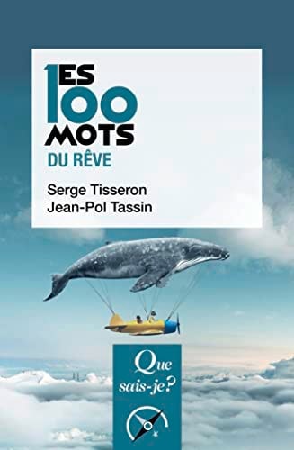 ES 100 MOTS DU REVE, de Jean-Pol Tassin | portada del libro
