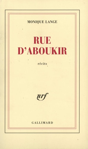 RUE D'ABOUKIR / LA PLAGE ESPAGNOLE /L'ENTERREMENT, de Monique Lange | portada del libro