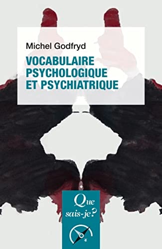 OCABULAIRE PSYCHOLOGIQUE ET PSYCHIATRIQ, de Michel Godfryd | portada del libro