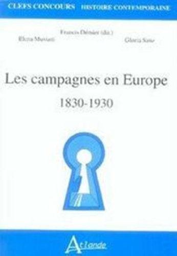 LES CAMPAGNES EN EUROPE 1830-1930, de Francis Démier | portada del libro
