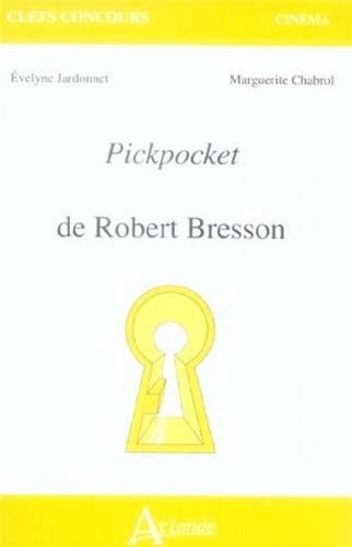 PICKPOCKET DE BRESSON, de Evelyne Jardonnet | portada del libro