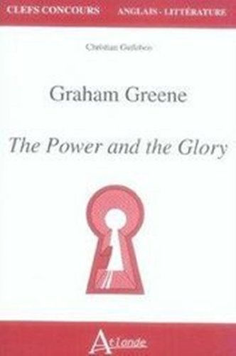GRAHAM GREENE, POWER AND THE GLORY, de Christian Gutleben | portada del libro