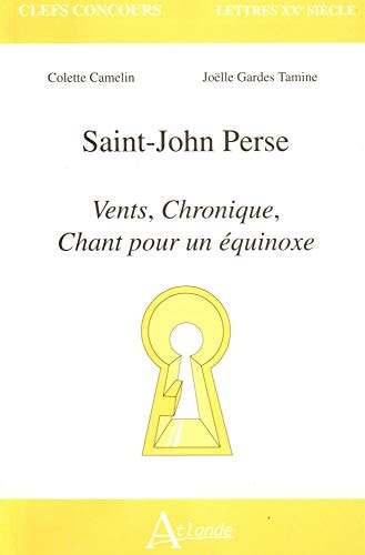 SAINT-JOHN-PERSE CHRONIQUE,CHANT EQUINOX, de Garde | portada del libro