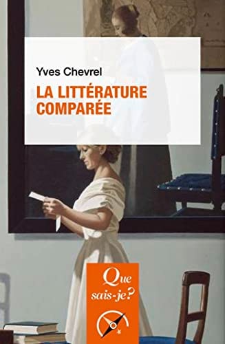 LA LITTERATURE COMPAREE, de Yves Chevrel | portada del libro