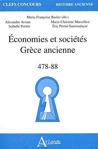 ECO ET SOCIETES GRECE ANCIEN 478-488, de Avram/Baslez/Pernin | portada del libro