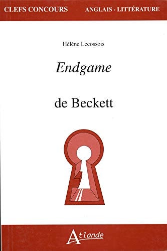 END GAME DE SAMUEL BECKETT, de Hélène Lecossois | portada del libro