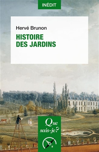 Histoire des jardins, de Hervé Brunon | portada del libro