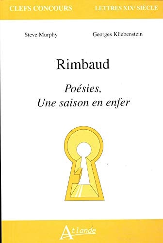 RIMBAUD, POESIES, UNE SAISON EN ENFER, de Steve Murphy | portada del libro