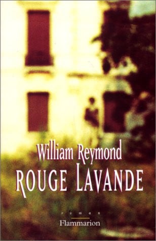 OUGE LAVANDE, de REYMOND WILLIAM | portada del libro