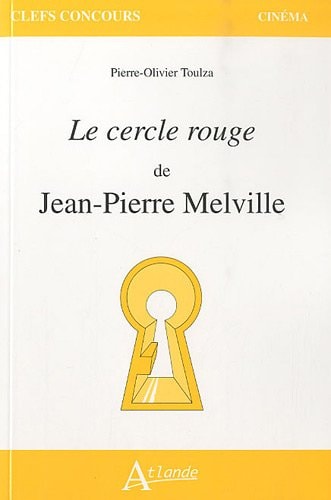 LE CERCLE ROUGE, de Pierre-Olivier Toulza | portada del libro