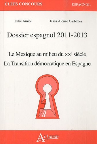 DOSSIER ESPAGNOL 2011-2014, de Julie Amiot | portada del libro