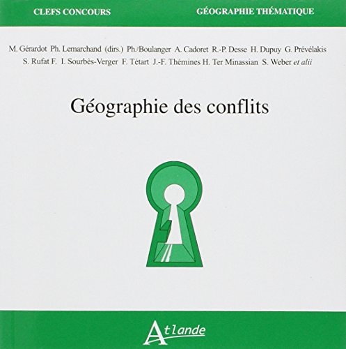 GEOGRAPHIE DES CONFLITS, de Philippe Boulanger | portada del libro