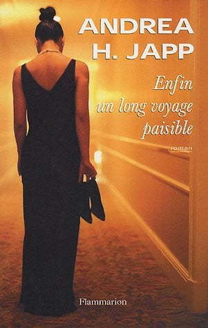NFIN UN LONG VOYAGE PAISIBLE, de JAPP ANDREA H. | portada del libro