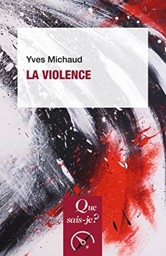 A VIOLENCE, de Yves Michaud | portada del libro