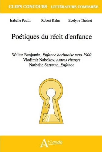 POETIQUES DU RECIT D'ENFANCE, de Isabelle Poulin | portada del libro