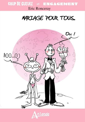 MARIAGE POUR TOUS, de Eric Ronceray | portada del libro