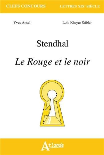 STENDHAL, LE ROUGE ET LE NOIR, de Yves Ansel | portada del libro
