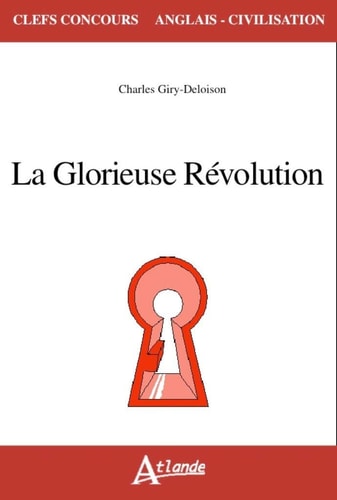 LA GLORIEUSE REVOLUTION, de Charles Giry-Deloison | portada del libro
