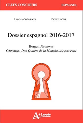 DOSSIER ESPAGNOL 2016-2017, de Graciela Villanueva | portada del libro