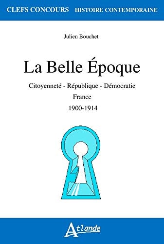 LA BELLE EPOQUE, de Julien Bouchet | portada del libro