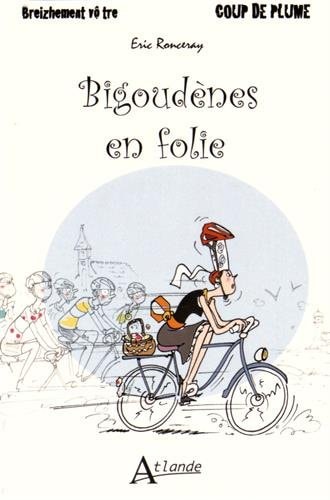 LES BIGOUDENES, de Eric Ronceray | portada del libro