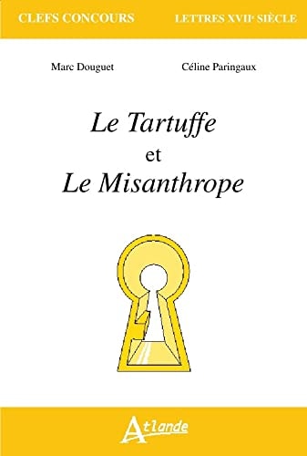 LE TARTUFFE ET LE MISANTHROPE, de Marc Douguet | portada del libro
