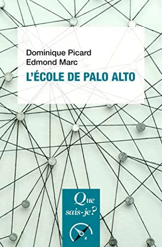 'ECOLE DE PALO ALTO, de Dominique Picard | portada del libro