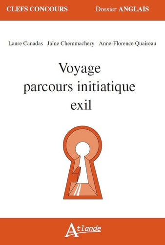 VOYAGE, PARCOURS INITIATIQUE, EXIL, de Laure Canadas | portada del libro
