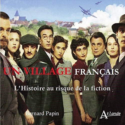 UN VILLAGE FRANCAIS, de Bernard Papin | portada del libro