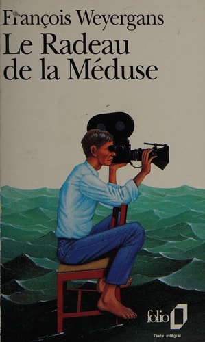 LE RADEAU DE LA MEDUSE, de Weyergans | portada del libro
