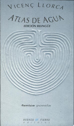 Atlas de agua, de LLORCA MILLET | portada del libro