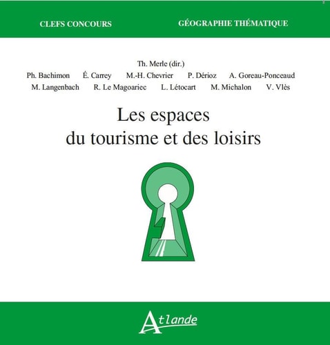 LES ESPACES DU TOURISME ET DES LOISIRS, de Merle Thomas | portada del libro