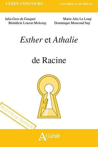 ESTHER ET ATHALIE DE RACINE, de Julia Gros de Gasquet | portada del libro