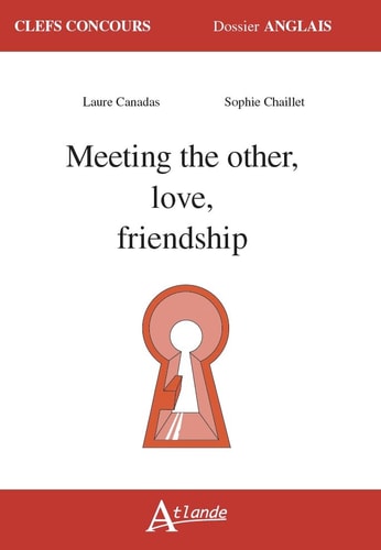 MEETING THE OTHER, LOVE, FRIENDSHIP, de Laure Canadas | portada del libro