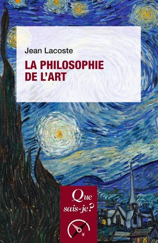 A PHILOSOPHIE DE L'ART, de Jean Lacoste | portada del libro