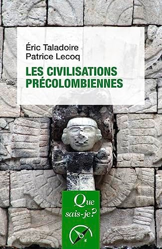 ES CIVILISATIONS PRECOLOMBIENNES, de Éric Taladoire | portada del libro