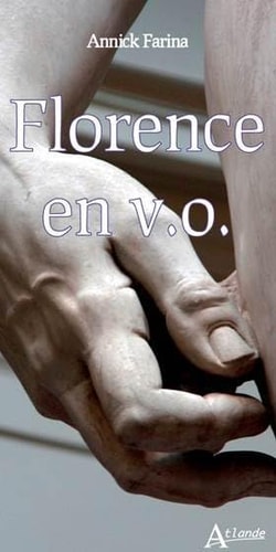 FLORENCE EN V.O., de Annick Farina | portada del libro
