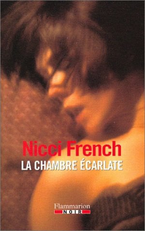 A CHAMBRE ECARLATE, de FRENCH NICCI | portada del libro