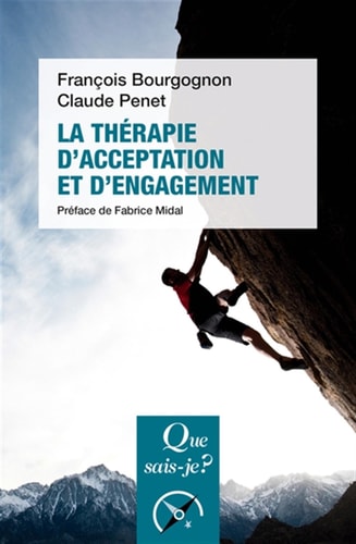 A THERAPIE D'ACCEPTATION ET D'ENGAGEMEN, de François Bourgognon | portada del libro
