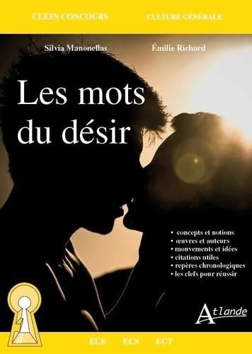 LES MOTS DU DESIR, de Émilie Richard (agrégée de lettres modernes).) | portada del libro