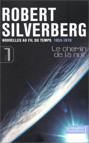 HEMIN DE LA NUIT, de SILVERBERG ROBERT | portada del libro