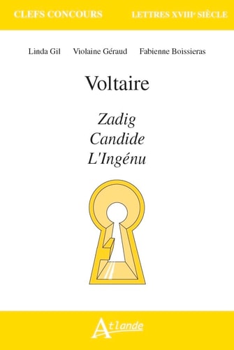 VOLTAIRE, ZADIG, CANDIDE, L'INGENU, de Violaine Géraud | portada del libro