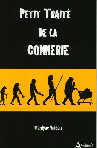 TRAITE DE LA CONNERIE, de Marilyne Videau | portada del libro
