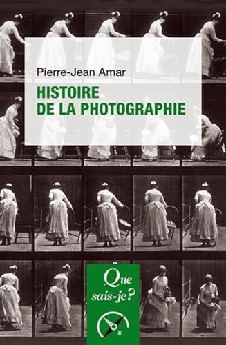 ISTOIRE DE LA PHOTOGRAPHIE, de Pierre-Jean Amar | portada del libro