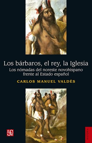 LOS BARBAROS EL REY LA IGLESIA, de CARLOS MANUEL VALDES | portada del libro