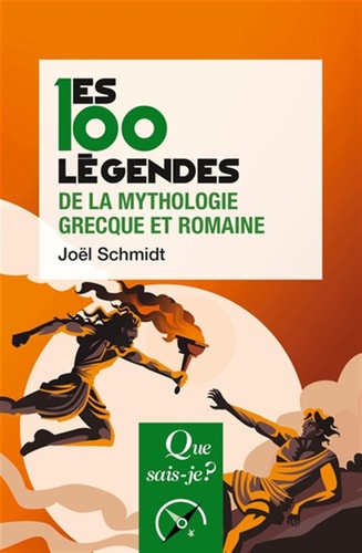 ES 100 LEGENDES DE LA MYTHOLOGIE GRECQU, de Joël Schmidt | portada del libro