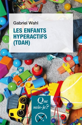 ES ENFANTS HYPERACTIFS (TDAH), de Gabriel Wahl | portada del libro