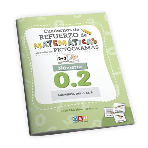 CUAD.REFUERZO MATEMATICAS NUMEROS 0.2 CON PICTOGRAMAS | portada del libro