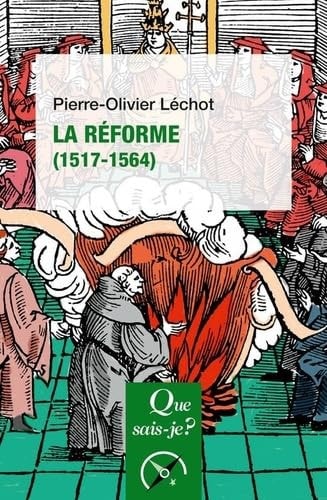 A REFORME (1517-1564), de Pierre-Olivier Léchot | portada del libro